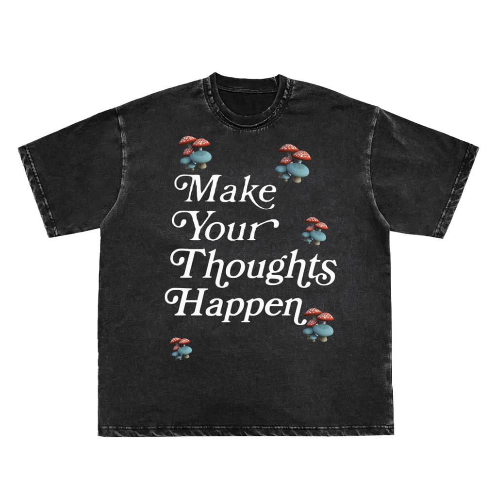 Make Your Thoughts Happen Frayed Vintage Washed T-Shirt - 250 GSM